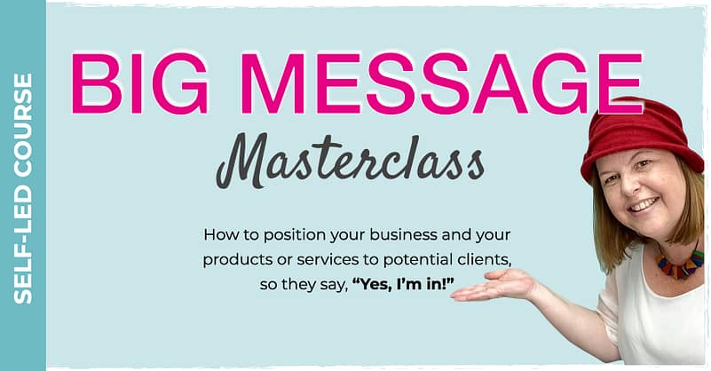 Big message masterclass