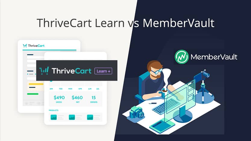Thrivecart Learn vs MemberVault Review