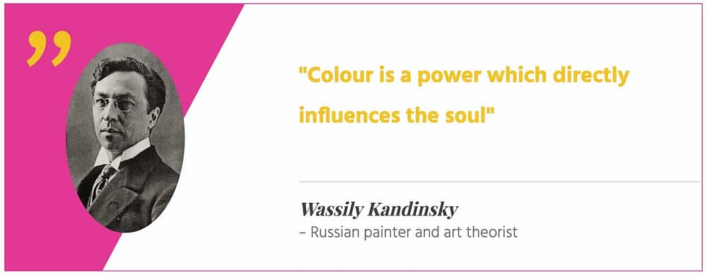 Kandinsky Colour Quote "Colour is a power which influences the soul" Kandinsky