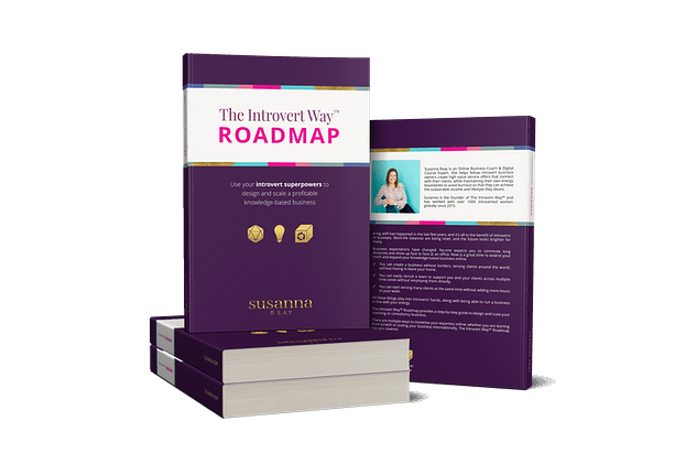 The Introvert Way Roadmap by Susanna Reay The Introvert Way Roadmap by Susanna Reay
